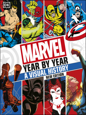cover image of Marvel Year by Year a Visual History New Edition